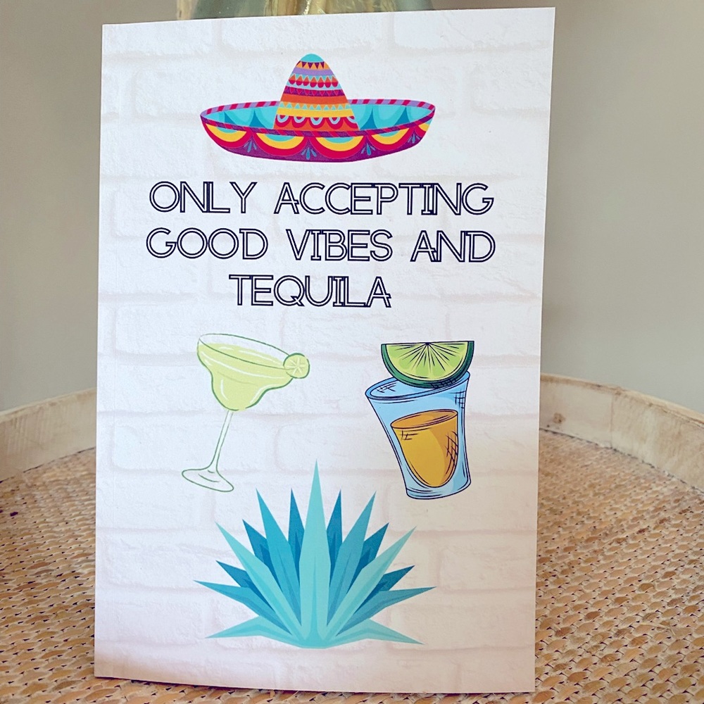 Only Accepting Good Vibes and Tequila Blank Notebook